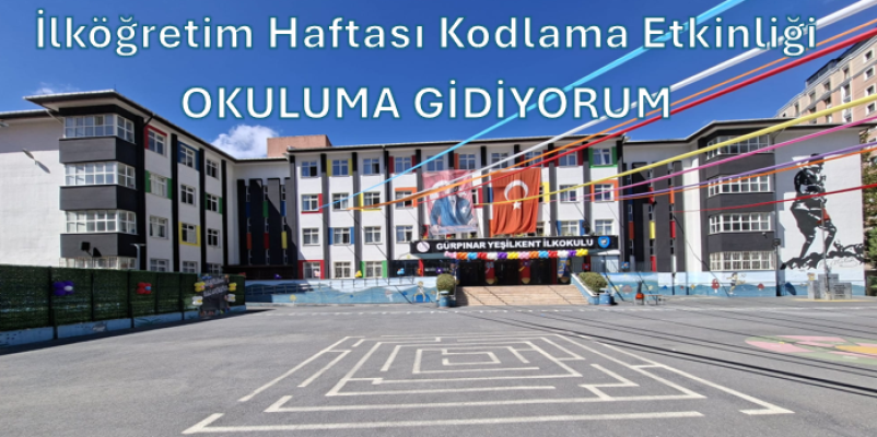 OKULUMA GİDİYORUM